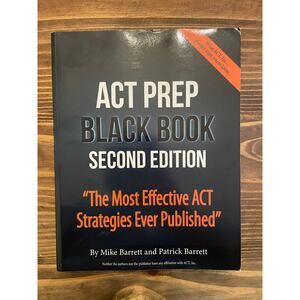ACT Prep Black Book Second Edition Mike & Patrick Barrett Test Prep Guide